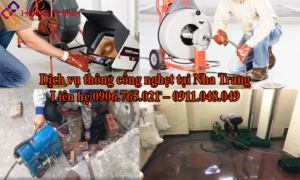 Thông cống nghẹt Nha Trang – Giá Rẻ – Uy Tín Nhất