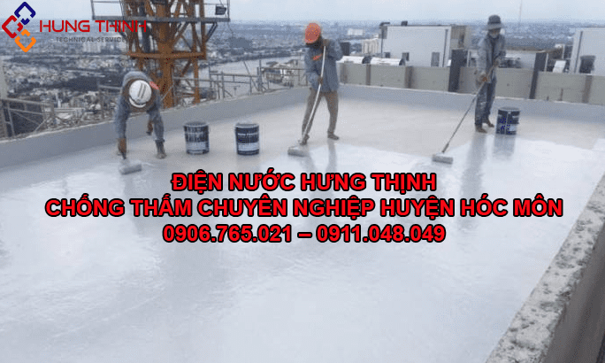 Thợ chống thấm tại huyện Hóc Môn – Hiệu quả – Giá rẻ