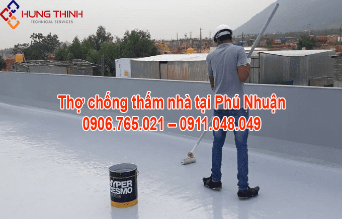 Thợ chống thấm tại quận Phú Nhuận – Giá rẻ – Uy tín