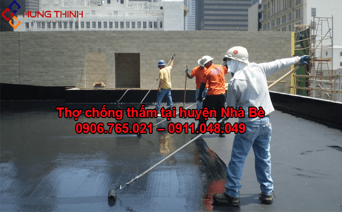 Thợ chống thấm tại huyện Nhà Bè – Uy tín – Chuyên nghiệp