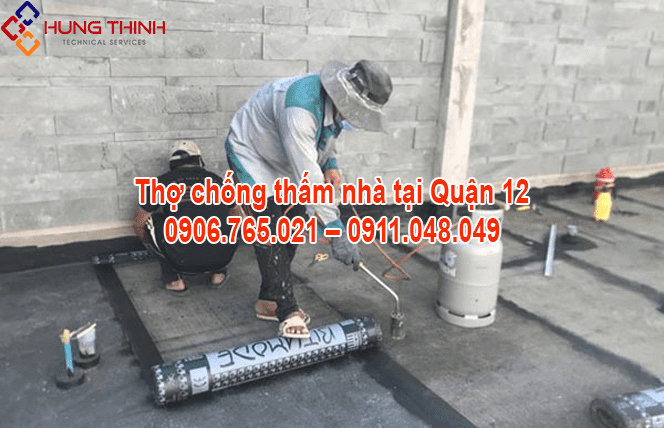 Thợ chống thấm tại quận 12 – Triệt để – Chuyên nghiệp
