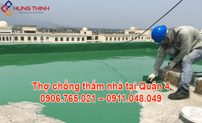 Thợ chống thấm tại quận 4 – Chuyên nghiệp – Giá rẻ