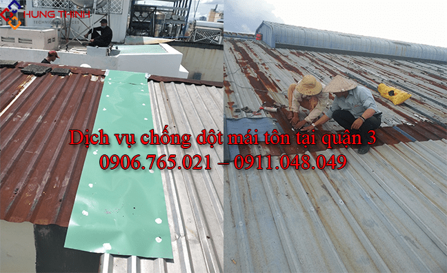 Thợ chống dột mái tôn tại quận 3 – Tận Tâm – Uy tín