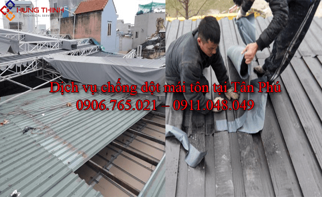 Thợ chống dột mái tôn tại quận Tân Phú – Rẻ, Uy tín