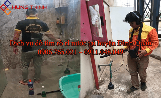 Dịch vụ dò tìm rò rỉ nước tại Định Quán Đồng Nai