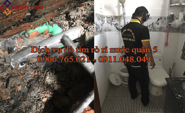 Dịch vụ dò tìm rò rỉ nước tại quận 5 TPHCM