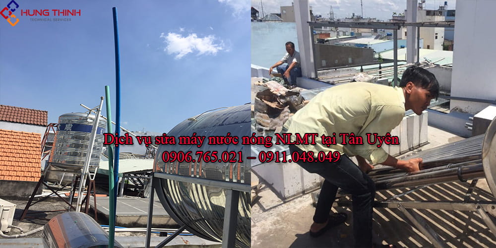 Sửa máy nước nóng năng lượng mặt trời tại Tân Uyên
