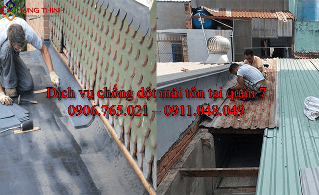Thợ chống dột mái tôn tại quận 7 – Tận Tâm, Uy tín