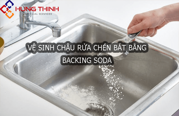 cach-ve-sinh-chau-rua-bat-bang-backing-soda